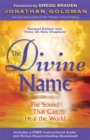 The Divine Name : The Sound That Can Change the World - Book