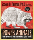 Power Animals : How to Connect with Your Animal Spirit Guide - Book