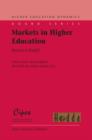 Markets in Higher Education : Rhetoric or Reality? - eBook