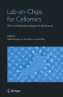 Lab-on-Chips for Cellomics : Micro and Nanotechnologies for Life Science - eBook