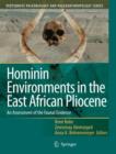 Hominin Environments in the East African Pliocene : An Assessment of the Faunal Evidence - Book