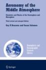 Aeronomy of the Middle Atmosphere : Chemistry and Physics of the Stratosphere and Mesosphere - Book