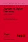 Markets in Higher Education : Rhetoric or Reality? - Book
