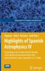 Highlights of Spanish Astrophysics IV : Proceedings of the Seventh Scientific Meeting of the Spanish Astronomical Society (SEA) held in Barcelona, Spain, September 12-15, 2006 - Book