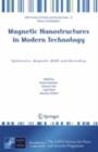 Magnetic Nanostructures in Modern Technology : Spintronics, Magnetic MEMS and Recording - eBook