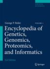 Encyclopedia of Genetics, Genomics, Proteomics, and Informatics - Book
