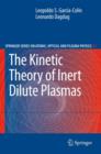 The Kinetic Theory of Inert Dilute Plasmas - Book