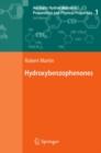 Aromatic Hydroxyketones: Preparation and Physical Properties : Vol.1: Hydroxybenzophenones Vol.2: Hydroxyacetophenones I Vol.3: Hydroxyacetophenones II Vol.4: Hydroxypropiophenones, Hydroxyisobutyroph - eBook