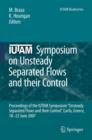 IUTAM Symposium on Unsteady Separated Flows and their Control : Proceedings of the IUTAM Symposium "Unsteady Separated Flows and their Control", Corfu, Greece, 18-22 June 2007 - Book
