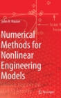 Numerical Methods for Nonlinear Engineering Models - Book
