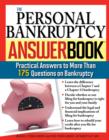 The Personal Bankruptcy Answer Book : Practical Answers to More than 175 Questions on Bankruptcy - eBook