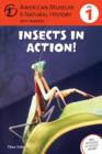 Insects in Action! : Level 1 - Book