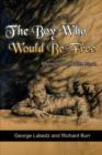 The Boy Who Would be Free : Memoirs of a White Slave - Book