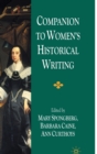 Companion to Women's Historical Writing - Book