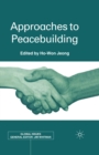 Approaches to Peacebuilding - eBook