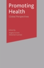 Promoting Health : Global Perspectives - Book