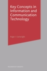 Key Concepts in Information and Communication Technology - Book