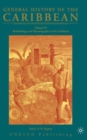 General History of the Caribbean UNESCO Volume 6 : Methodology and Historiography of the Caribbean - Book