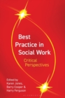Best Practice in Social Work : Critical Perspectives - Book