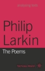 Philip Larkin : The Poems - Book