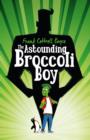 The Astounding Broccoli Boy - Book
