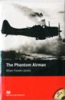 The Phantom Airman - With Audio CD - Book