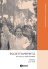 Social Movements : An Anthropological Reader - Book