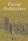 Tracing Architecture : The Aesthetics of Antiquarianism - Book