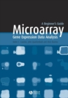 Microarray Gene Expression Data Analysis : A Beginner's Guide - Book