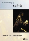 A Brief History of Saints - Book
