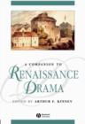 A Companion to Renaissance Drama - Book