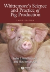 Whittemore's Science and Practice of Pig Production - Book
