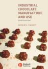 Industrial Chocolate Manufacture and Use - Book