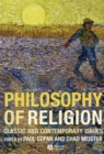 Philosophy of Religion : Classic and Contemporary Issues - Book