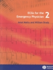 ECGs for the Emergency Physician 2 - Book
