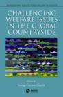 Challenging Welfare Issues in the Global Countryside - Book
