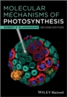 Molecular Mechanisms of Photosynthesis - Book