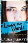 Louder Than Words - Book