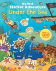 My First Sticker Adventure Under the Sea - Book