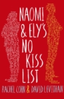 Naomi and Ely's No Kiss List - Book