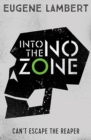 Into the No-Zone - Book