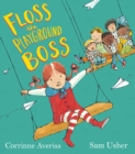 Floss the Playground Boss - Book