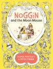 Noggin and the Moon Mouse - Book