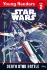 Star Wars: Death Star Battle : Star Wars Young Readers - Book