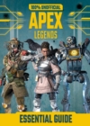 100% Unofficial Apex Legends Essential Guide - Book