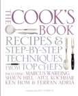 The Cook's Book : Recipes and Step-by-Step Techniques from Top Chefs - Book