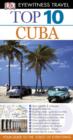 DK Eyewitness Top 10 Travel Guide: Cuba - eBook