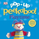 Pop-Up Peekaboo! Playtime - Book