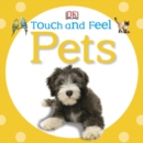 Touch and Feel Pets - Book