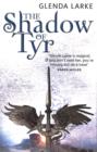 The Shadow Of Tyr : Book Two of the Mirage Makers - eBook